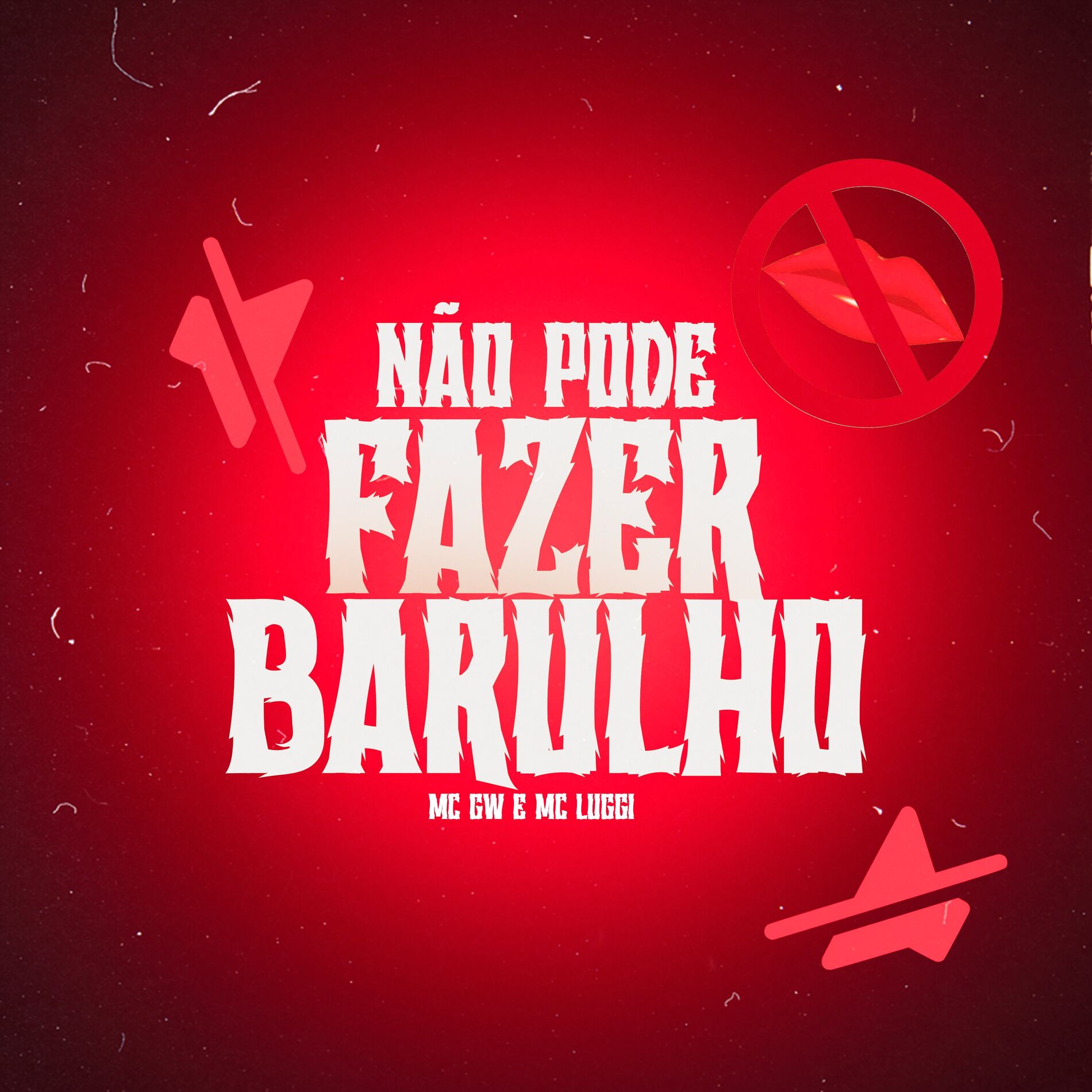 Album cover of Não Pode Fazer Barulho