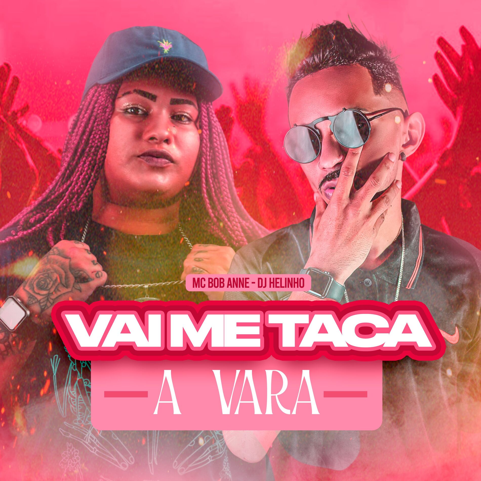 Album cover of Vai Me Taca a Vara