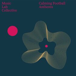 Cover of Calming Football Anthems