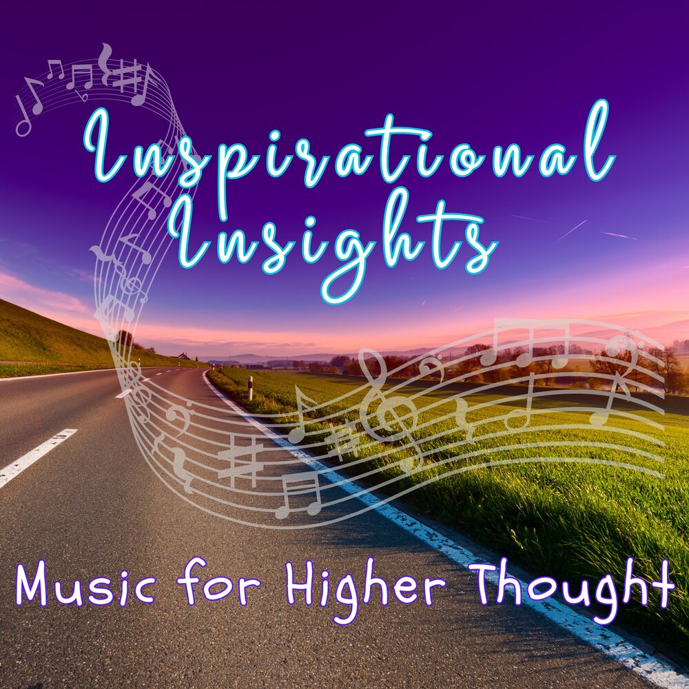 Picture of Inspirational Insights - Music for Higher Thought