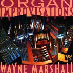 Cover of Marshall, Wayne: Organ Improvisations