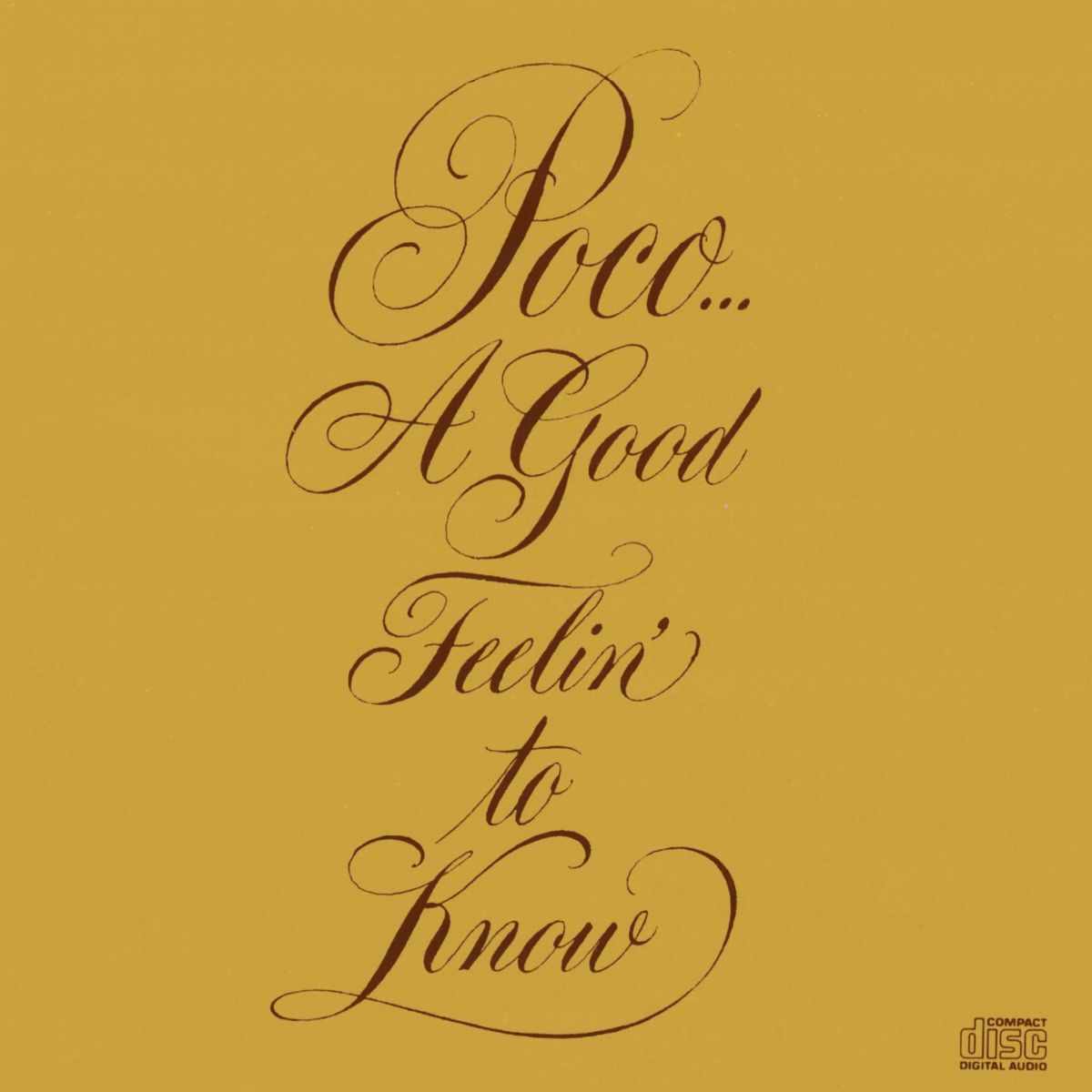 Album cover of A Good Feelin' To Know