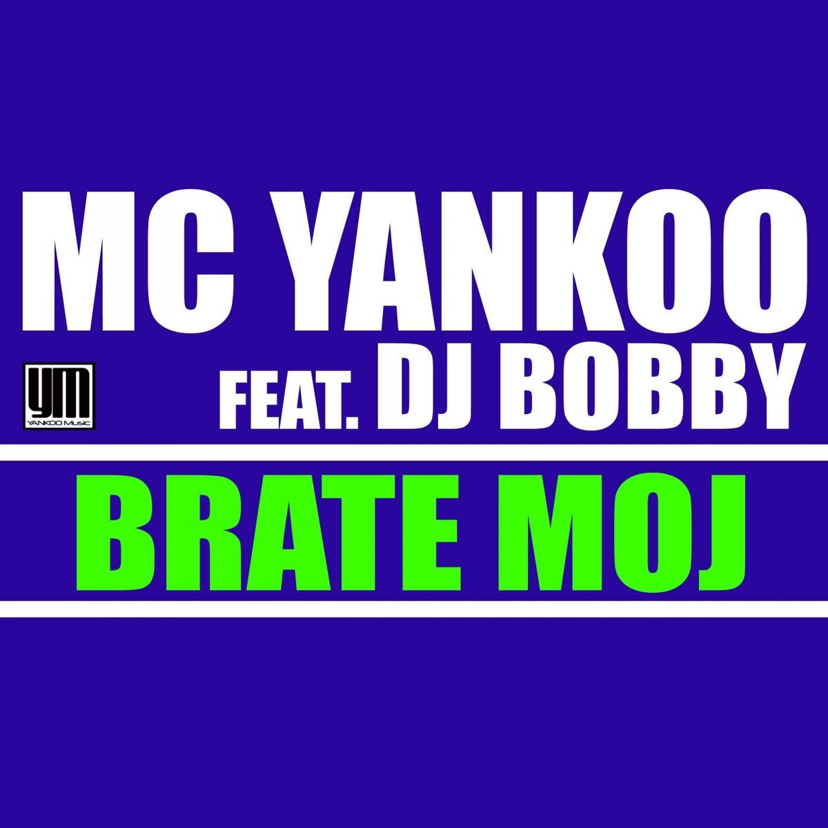 Album cover of Brate Moj