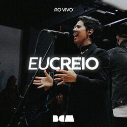 Cover of Eu Creio (Ao Vivo)