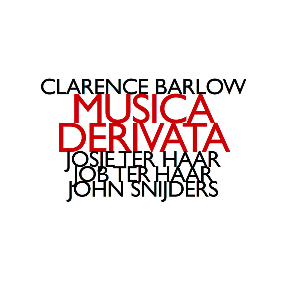 Picture of Clarenece Barlow: Musica Derivata