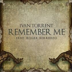 Cover of Remember Me (feat. Roger Berruezo)