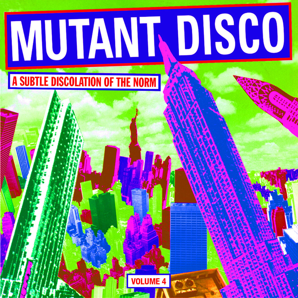 Album cover of Mutant Disco, Volume 4: A Subtle Discolation of the Norm