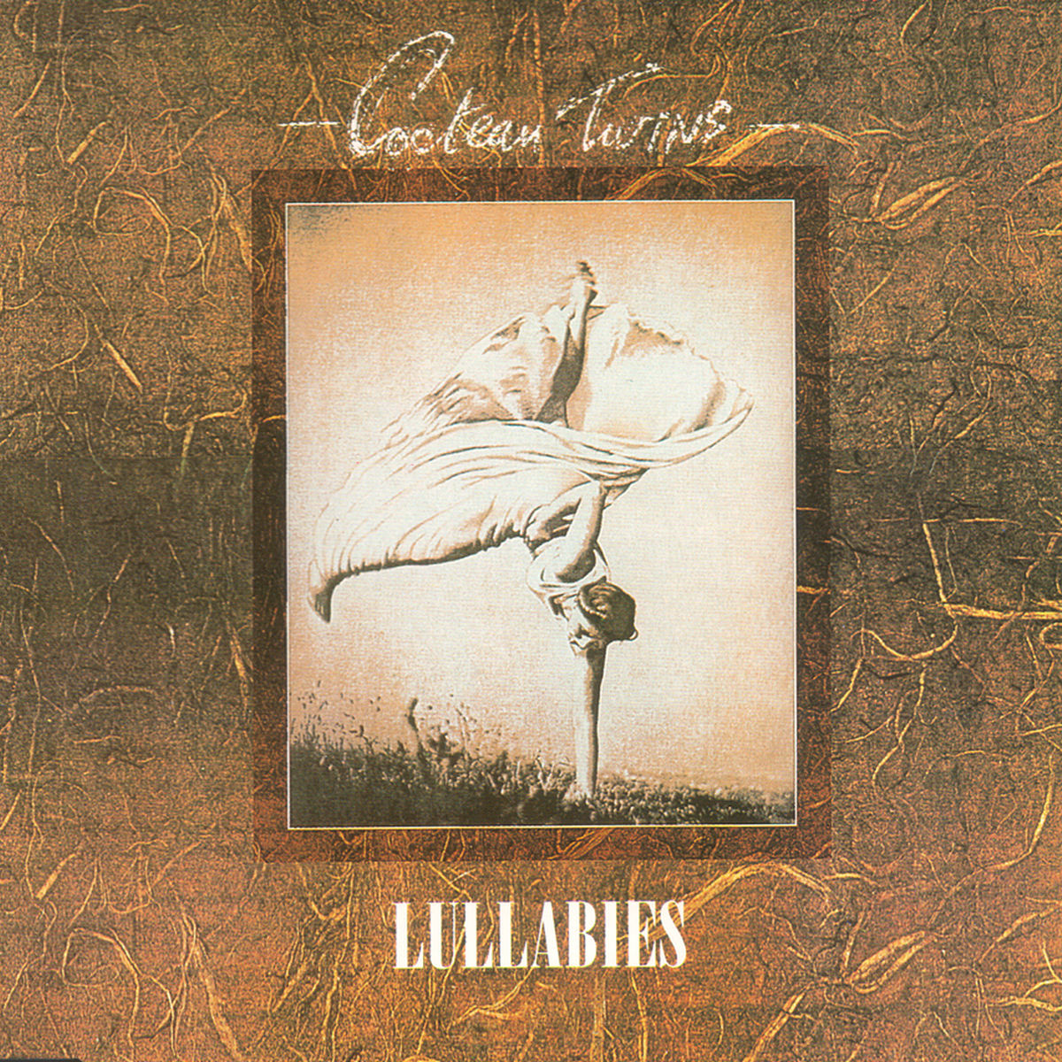 Cocteau Twins - Lullabies | Deezer