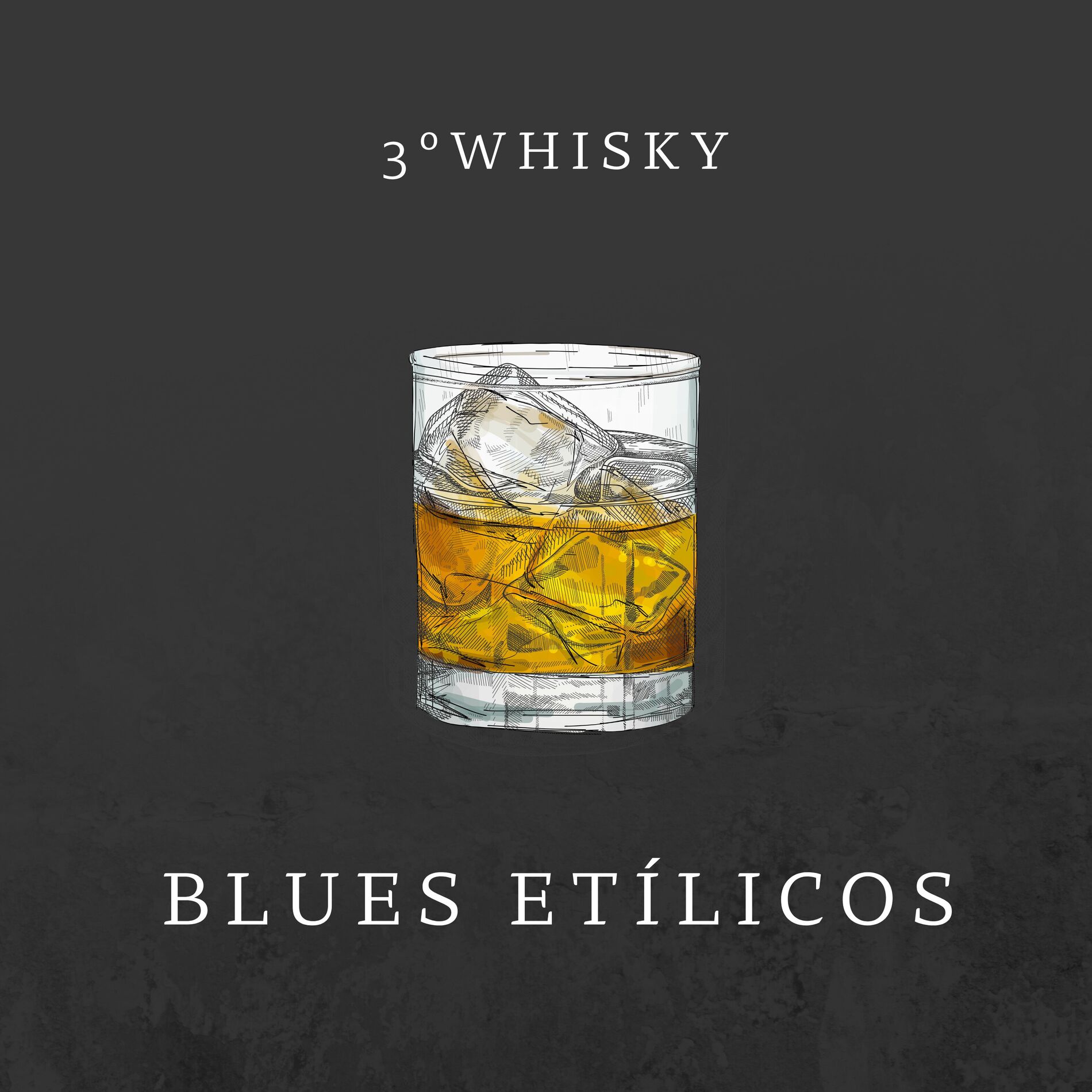 Album cover of 3º Whisky