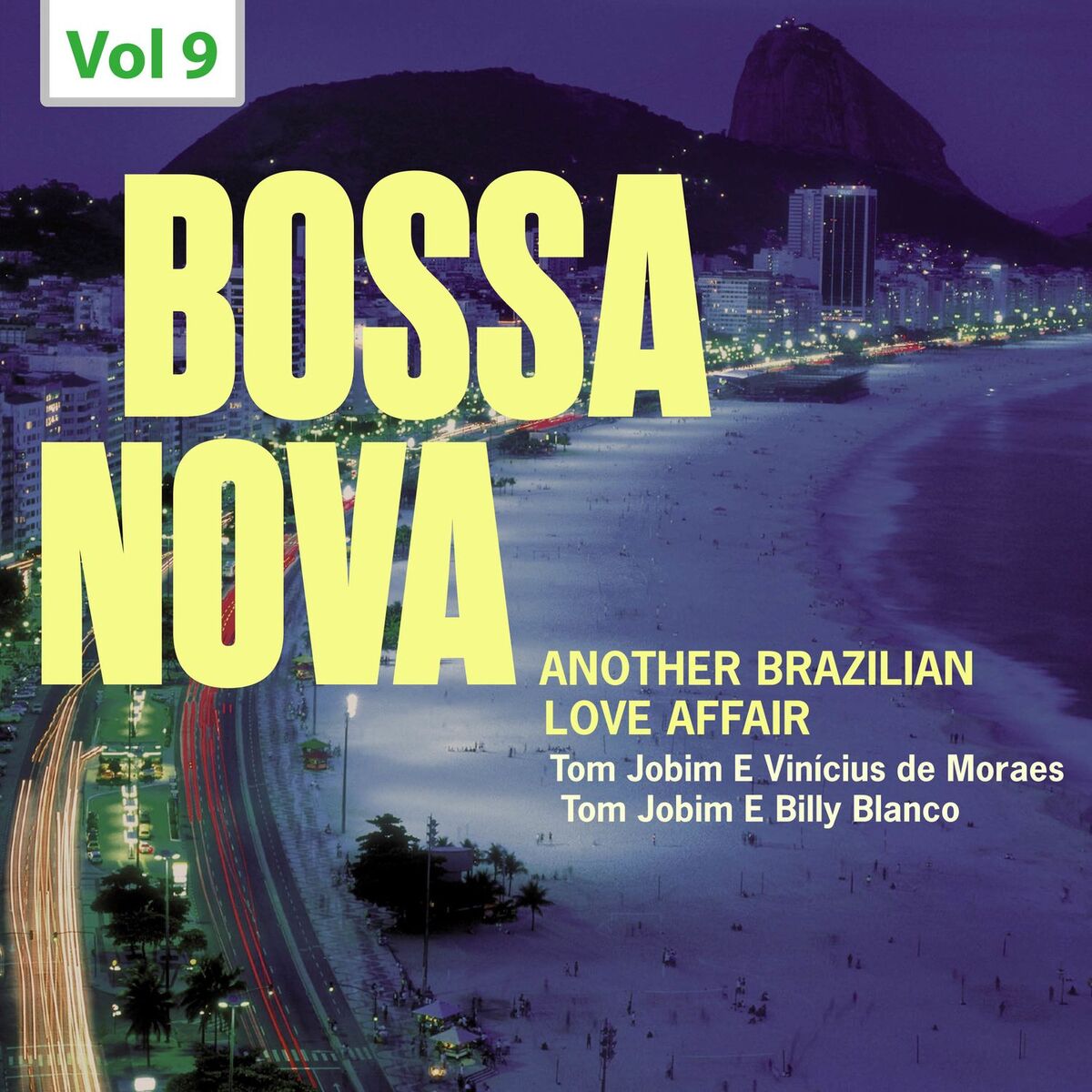 Album cover of Bossa Nova. Another Brazilian Love Affair, Vol. 9