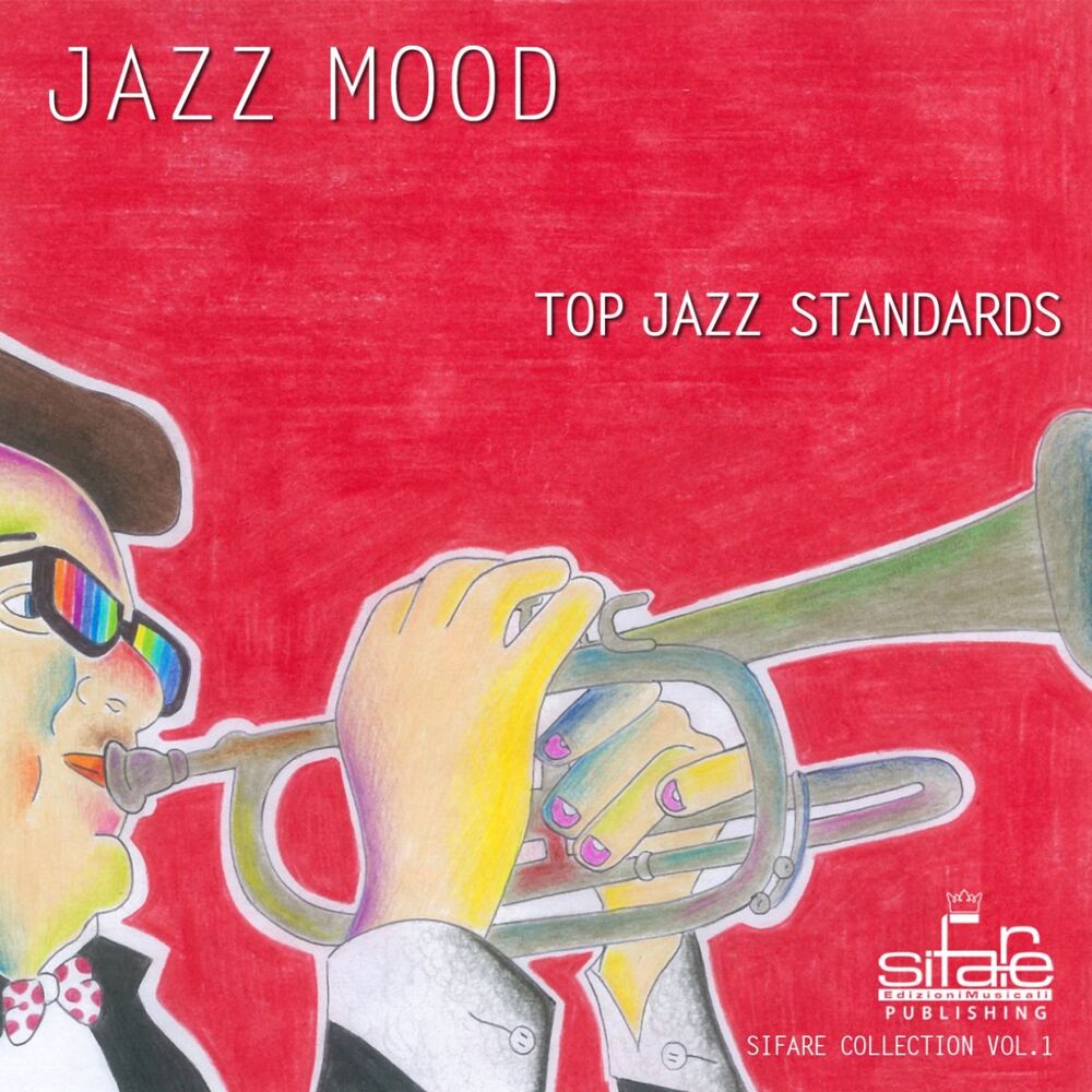Picture of Top Jazz Standards: Jazz Mood Sifare Collection, Vol. 1 (Jazz Lounge Bar Quartet)