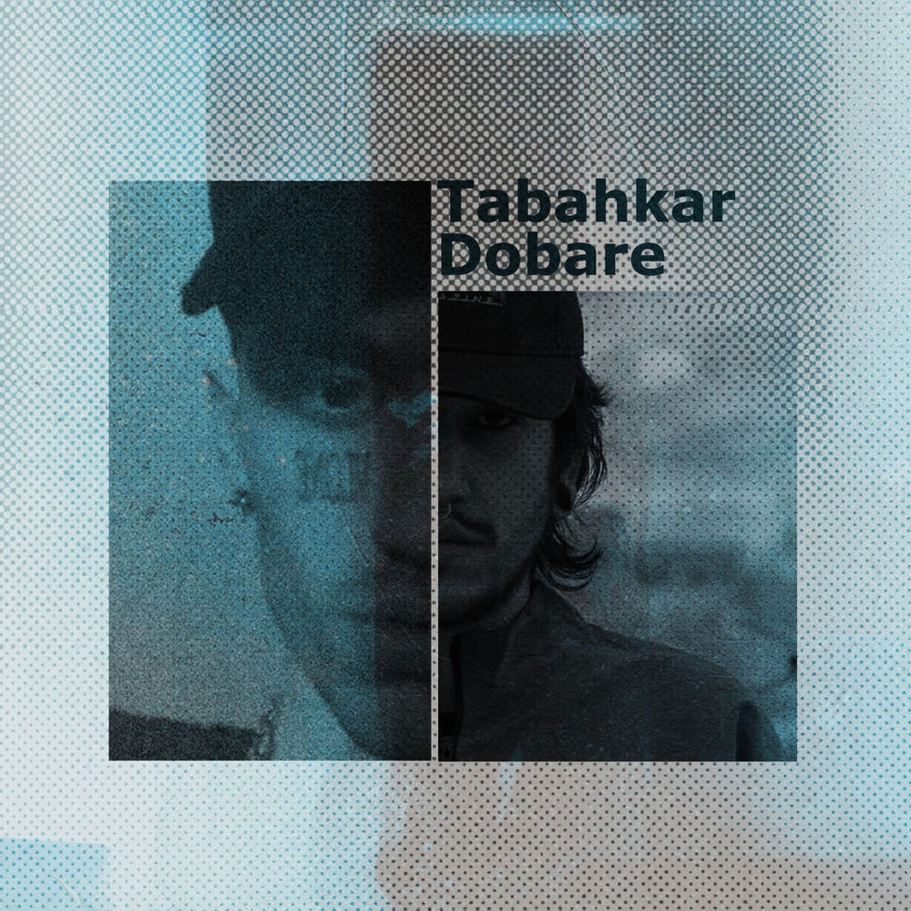 Tabahkar Dobare cover