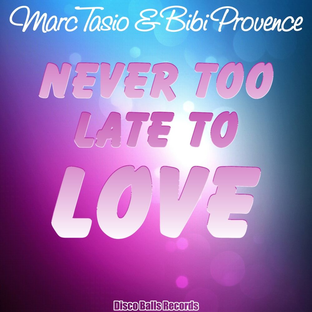 Picture of Never Too Late To Love