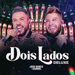 Cover of Dois Lados (Deluxe) (Ao Vivo)