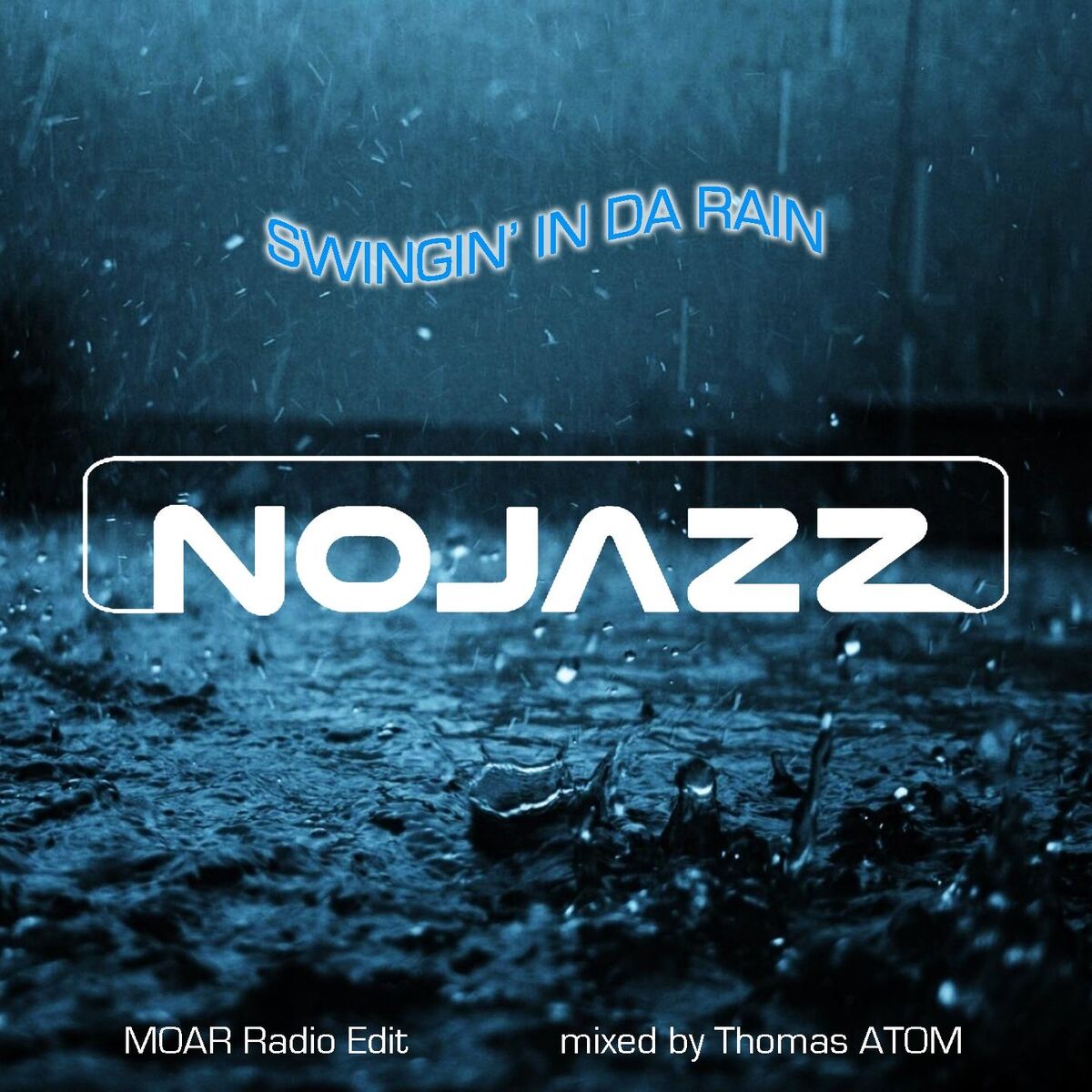 Album cover of Swingin' in da Rain (Radio Edit) [Mixed by Thomas Atom]