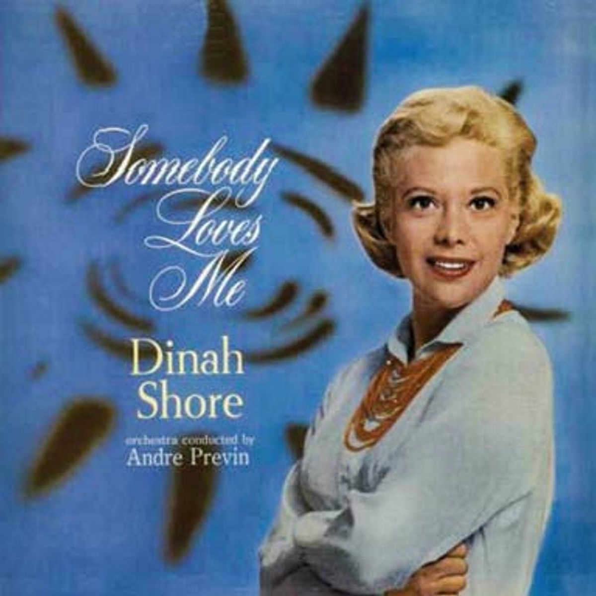 Album cover of Somebody Loves Me (2019 Digitally Remastered)