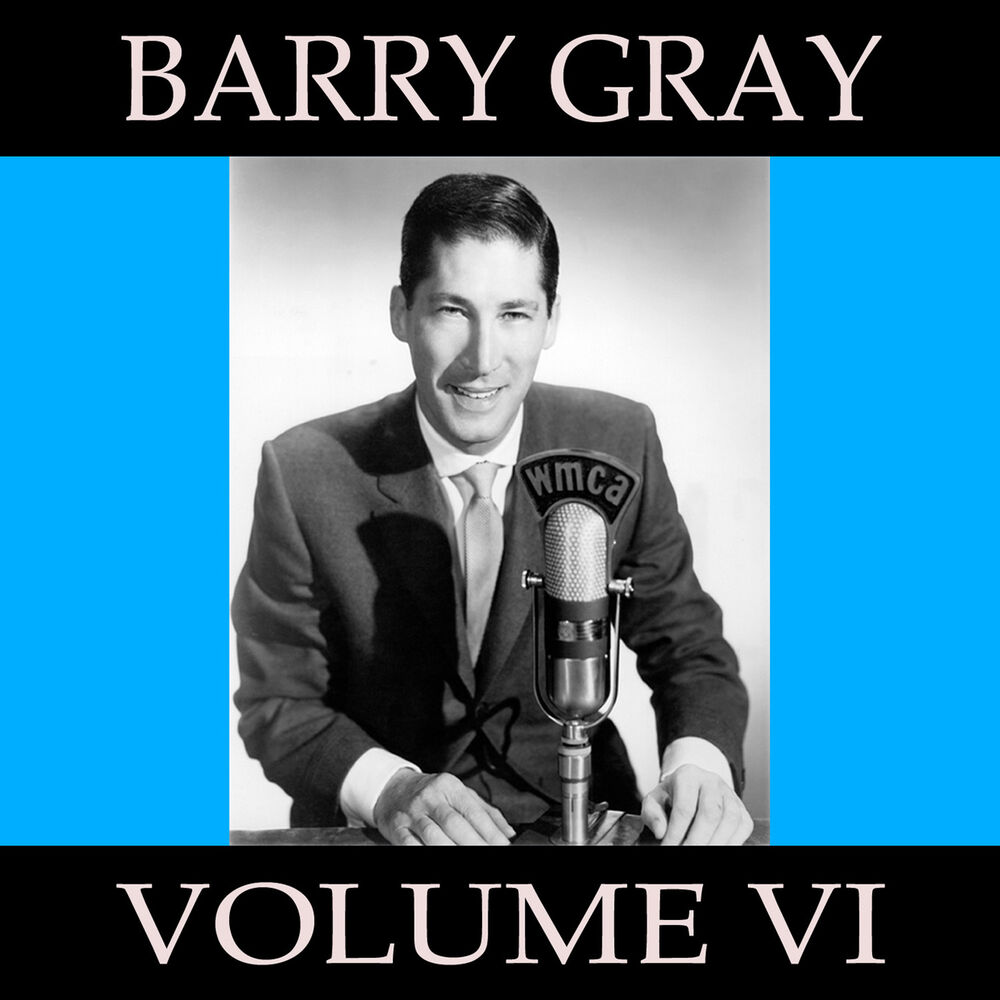 Picture of Barry Gray, Vol. 6