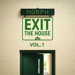 Cover of Exit the House, Vol. 1