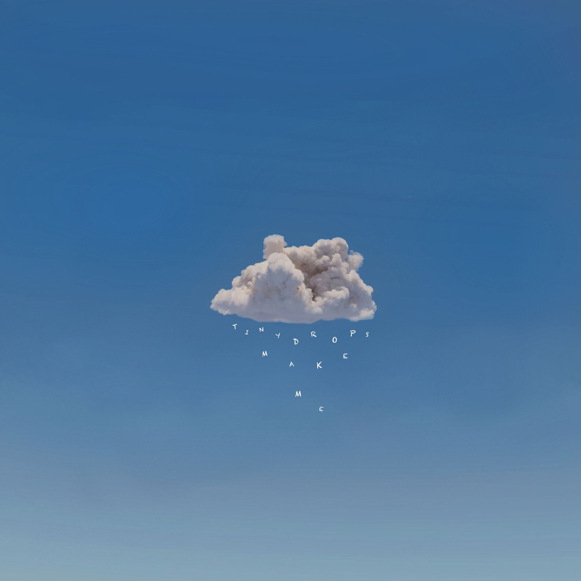 Album cover of Tiny Drops / Make Me