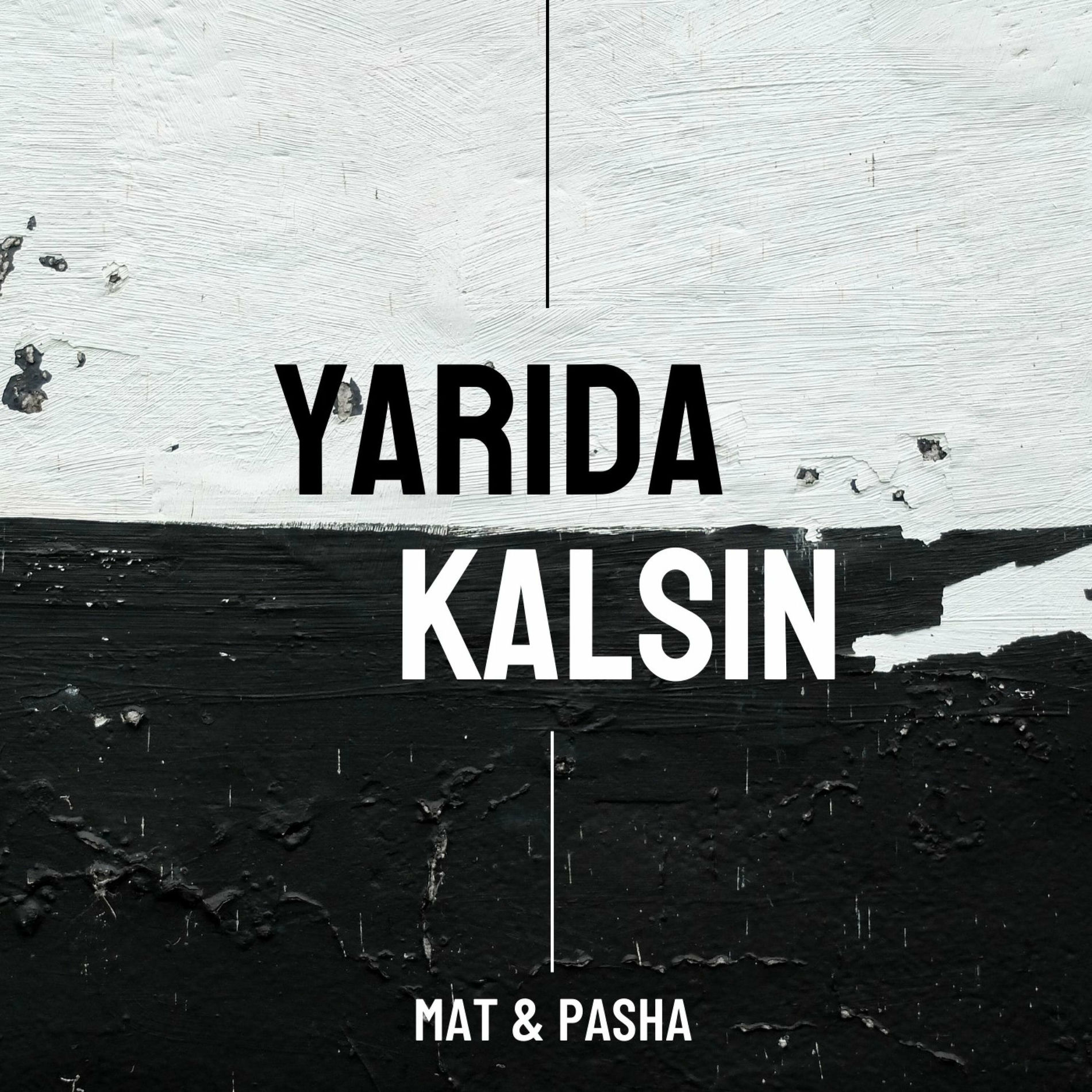 Album cover of Yarıda Kalsın (feat. Pasha)