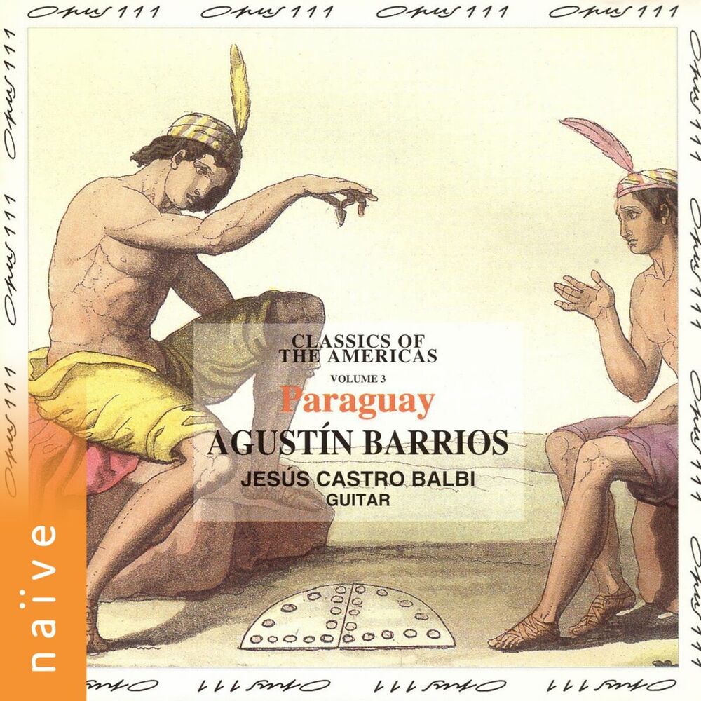 Picture of Classics of the Americas, Vol. 3: Paraguay
