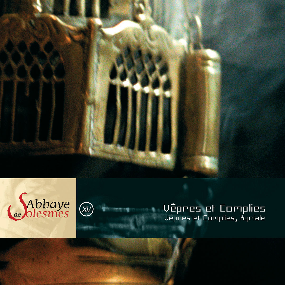Album cover of Vêpres Et Complies, Kyriale