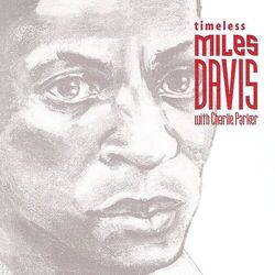 Cover of Timeless: Miles Davis