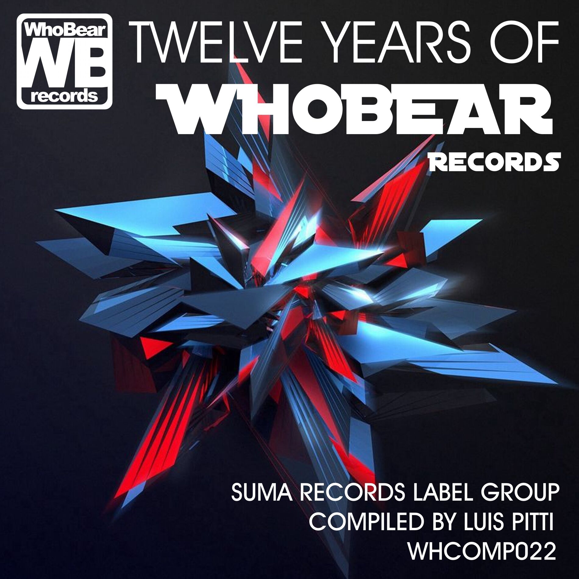 Album cover of Twelve Years of WhoBear Records