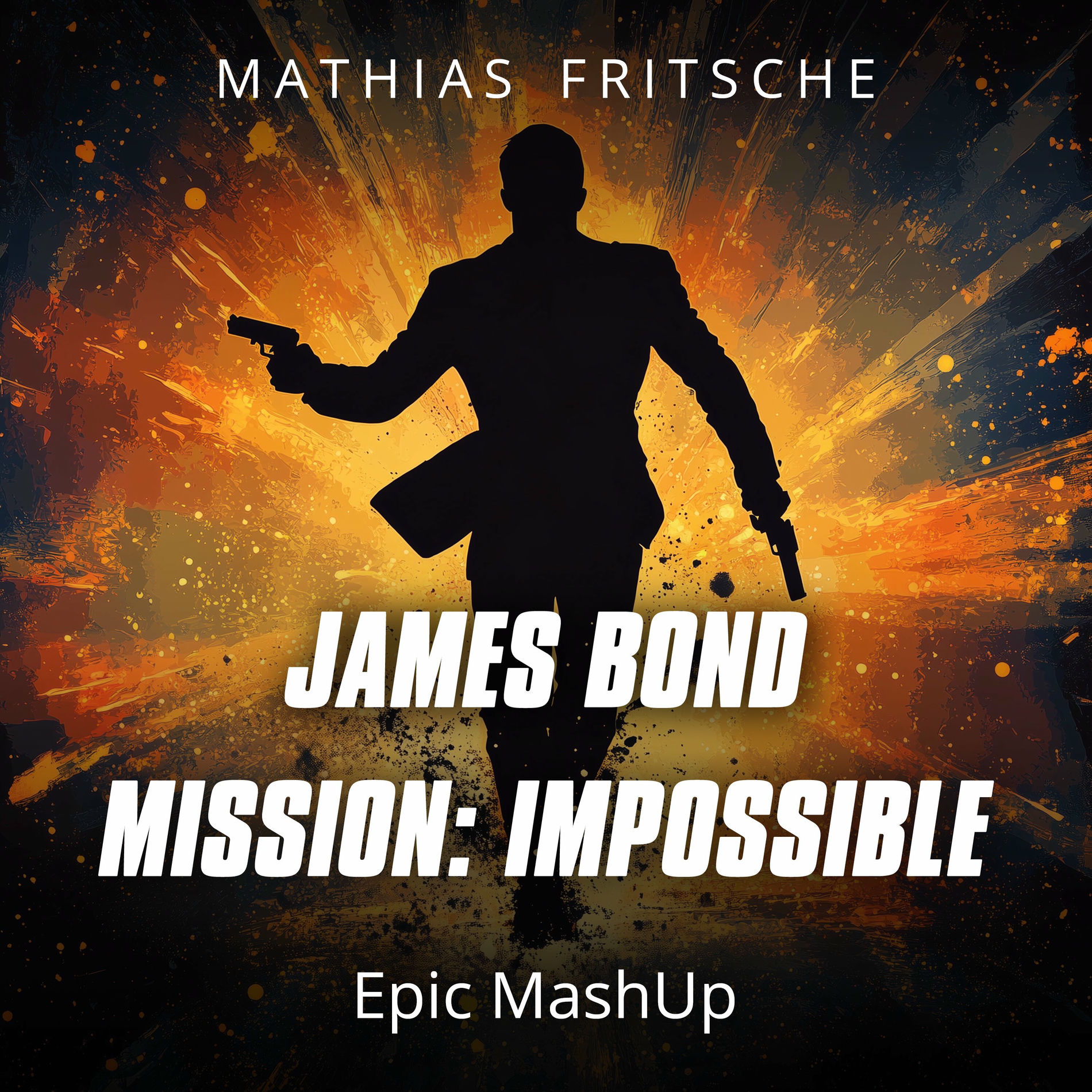 Album cover of Mission Impossible x James Bond Theme