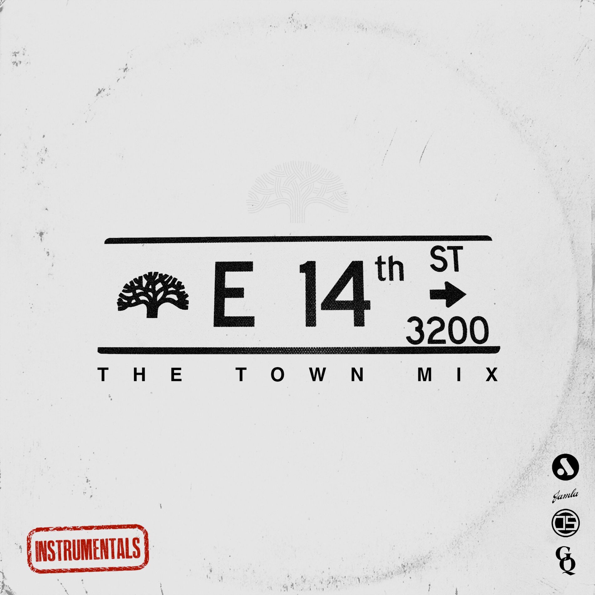 Album cover of E 14th: The Town Mix Instrumentals