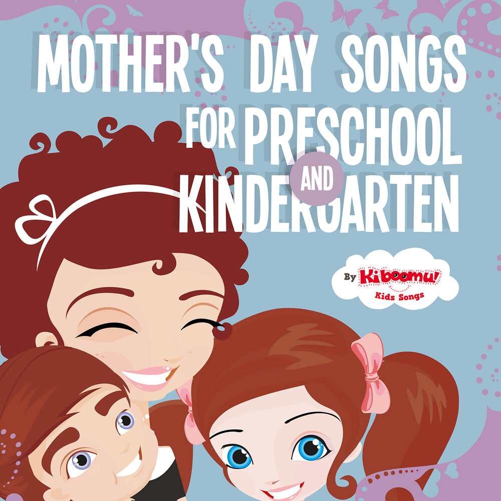 Picture of Mother's Day Songs for Preschool and Kindergarten