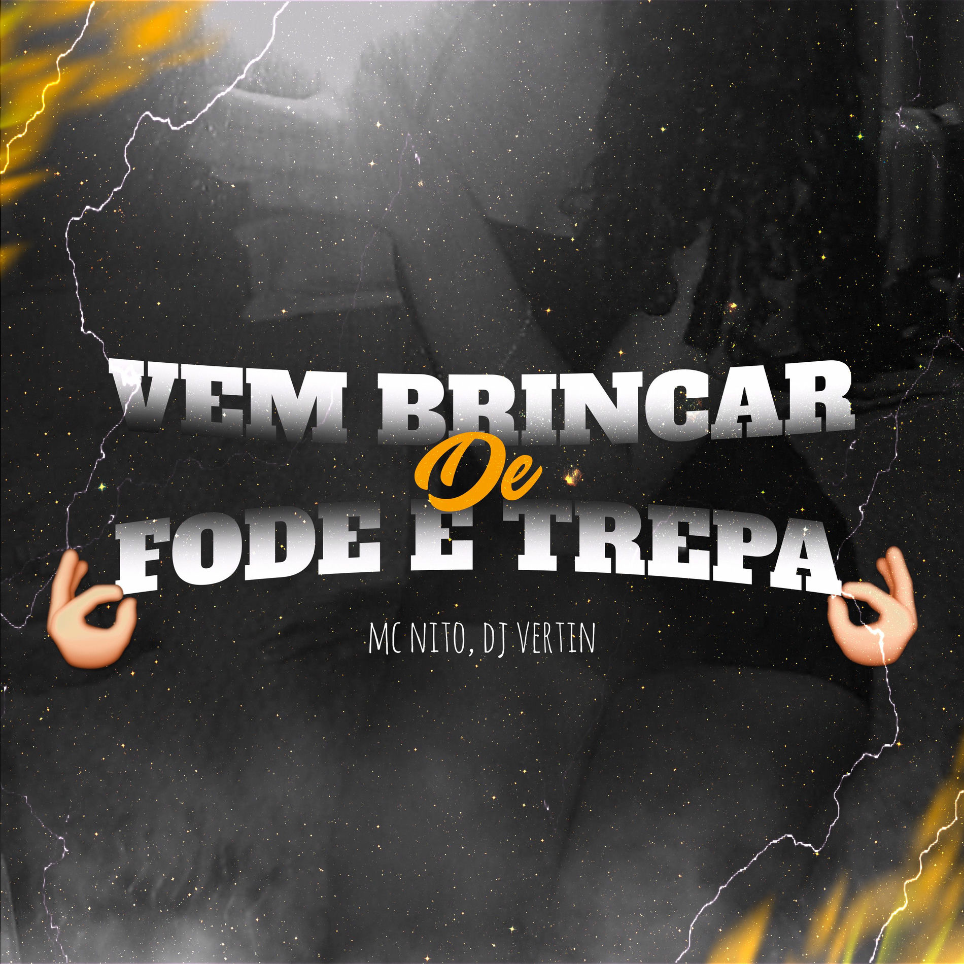 Album cover of Vem Brincar de Fode e Trepa