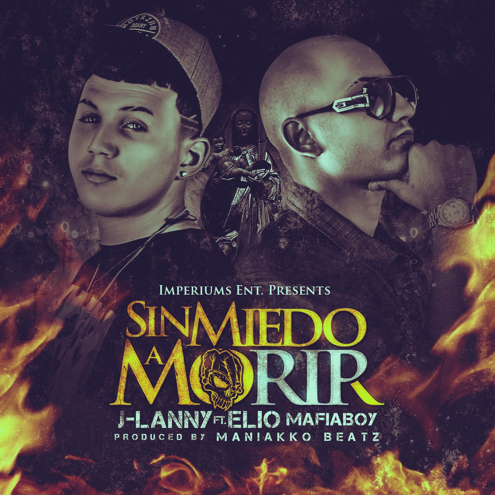 Album cover of Sin Miedo a Morir (feat. Elio Mafia Boy)