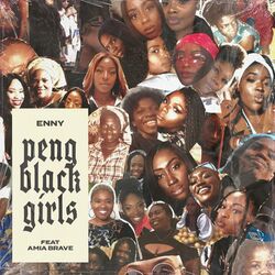 Cover of Peng Black Girls (feat. Amia Brave)