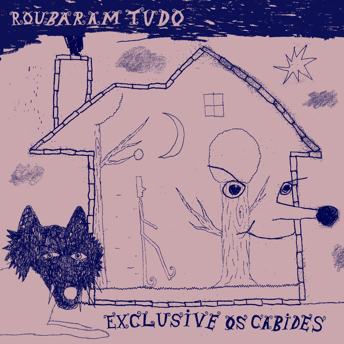 Album cover of Roubaram Tudo