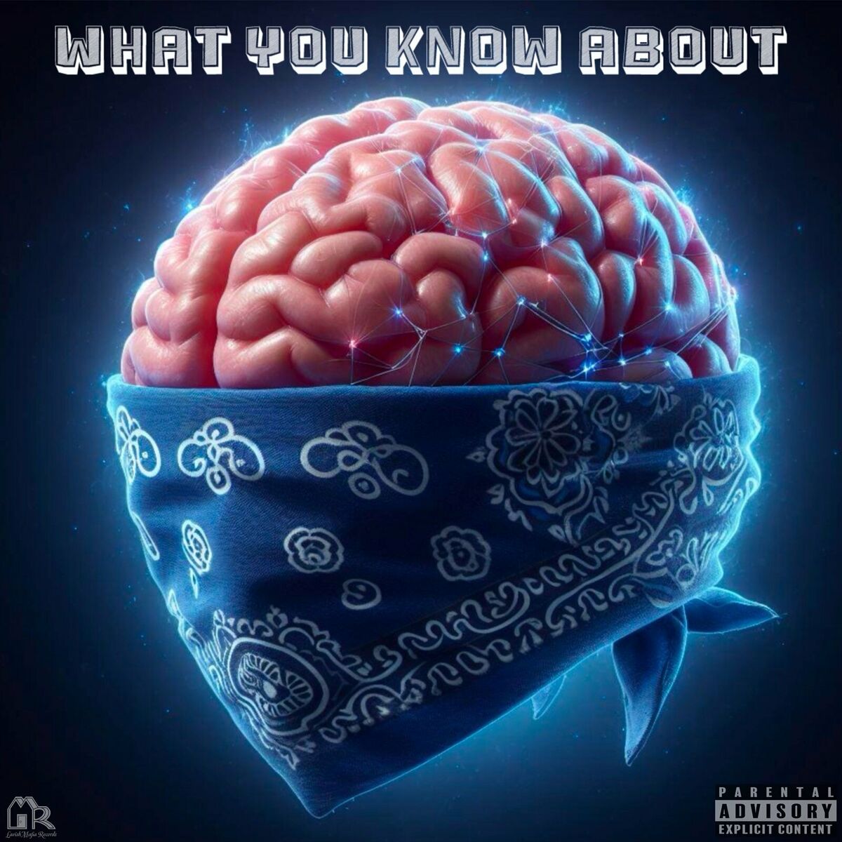 Album cover of What You Know About