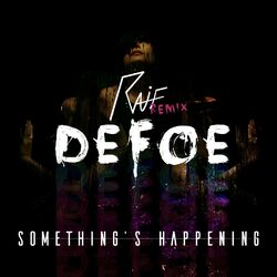 Cover of Something's Happening (Raif Remix)