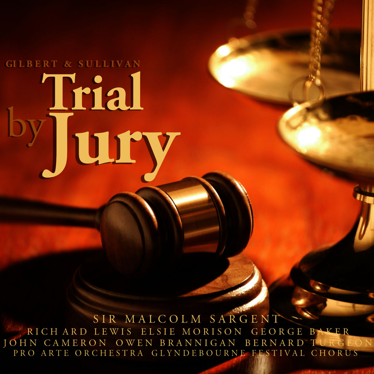 Album cover of Gilbert & Sullivan: Trial By Jury