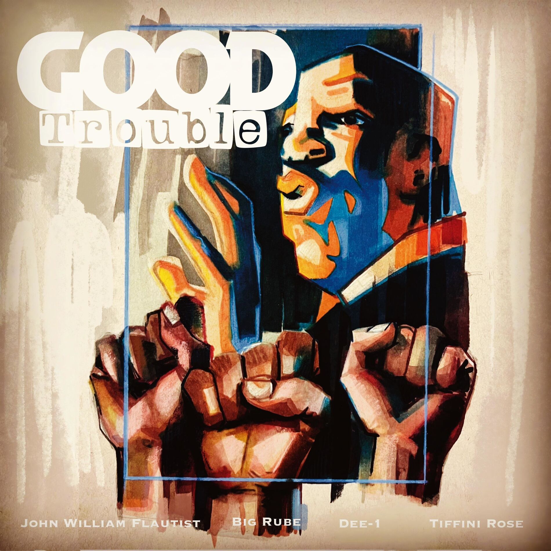 Album cover of Good Trouble (feat. Dee-1, Big Rube & Tiffini Rose)