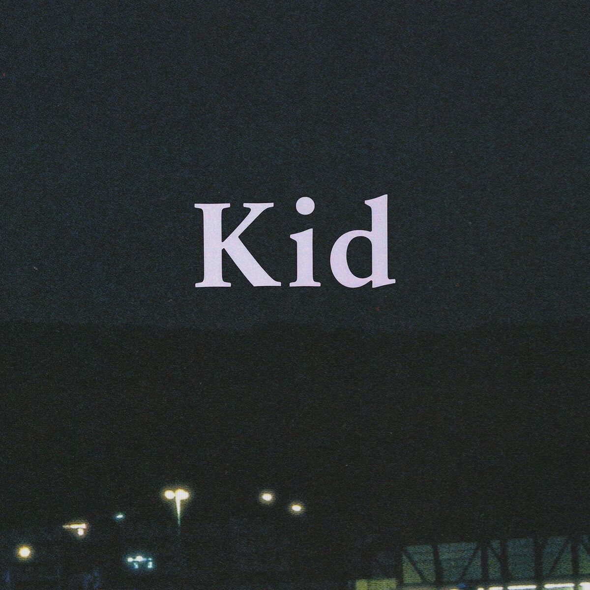 Album cover of Kid