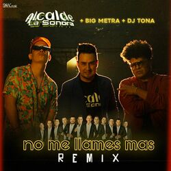 Cover of No Me Llames Más (Remix)