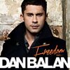 DAN BALAN - Freedom