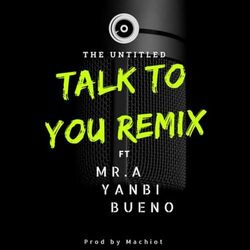 Cover of Talk To You (Remix)