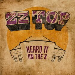 Cover of Heard It On The X