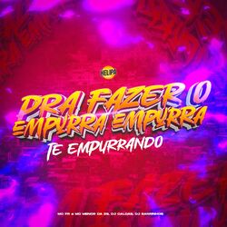 Cover of Pra Fazer o Empurra Empurra - Te Empurrando