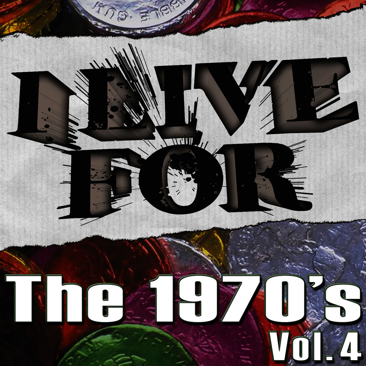 Album cover of I Live For The 1970's Vol. 4