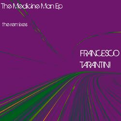 Cover of The Medicine Man EP (Remixes and Edits)