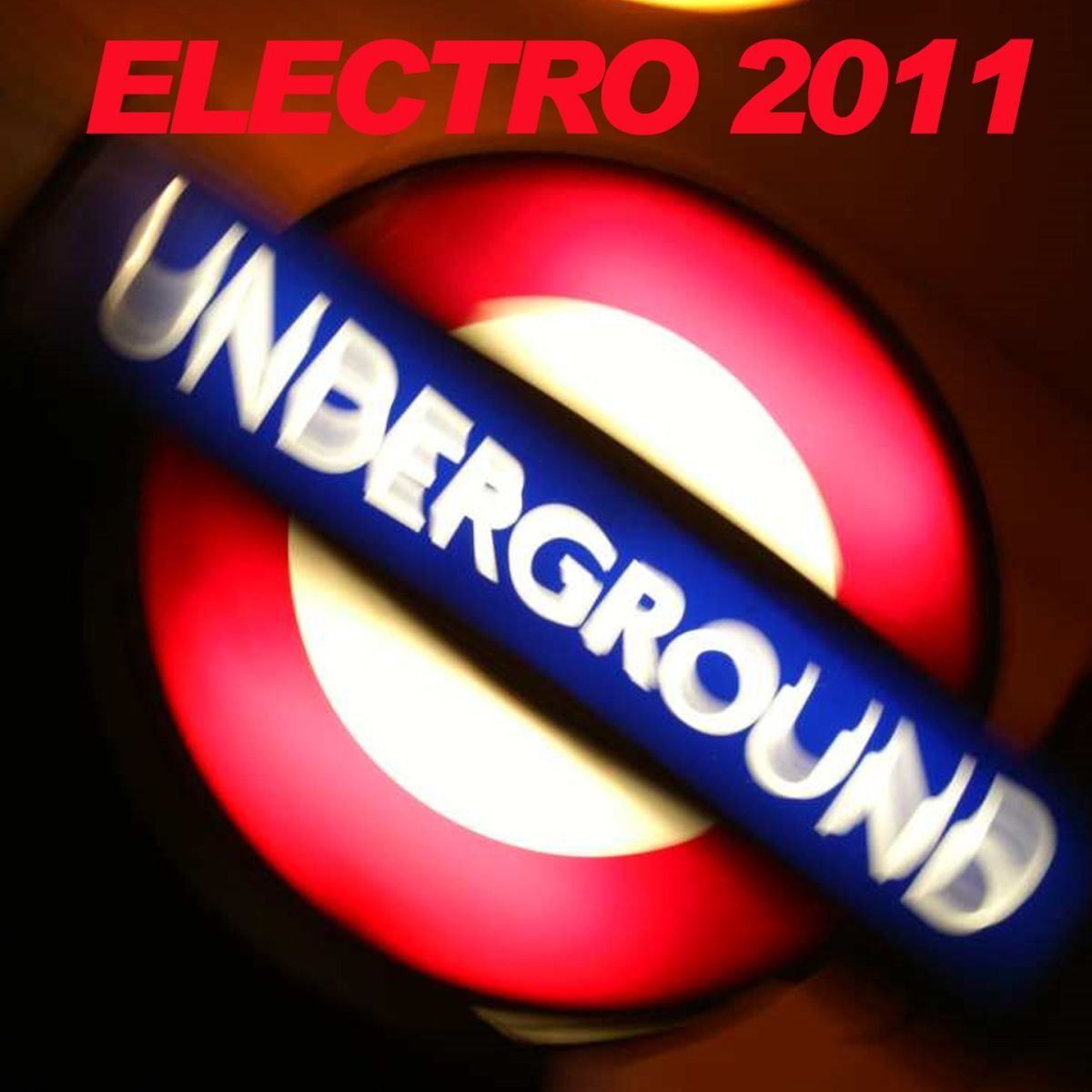 Album cover of Electro Underground 2011