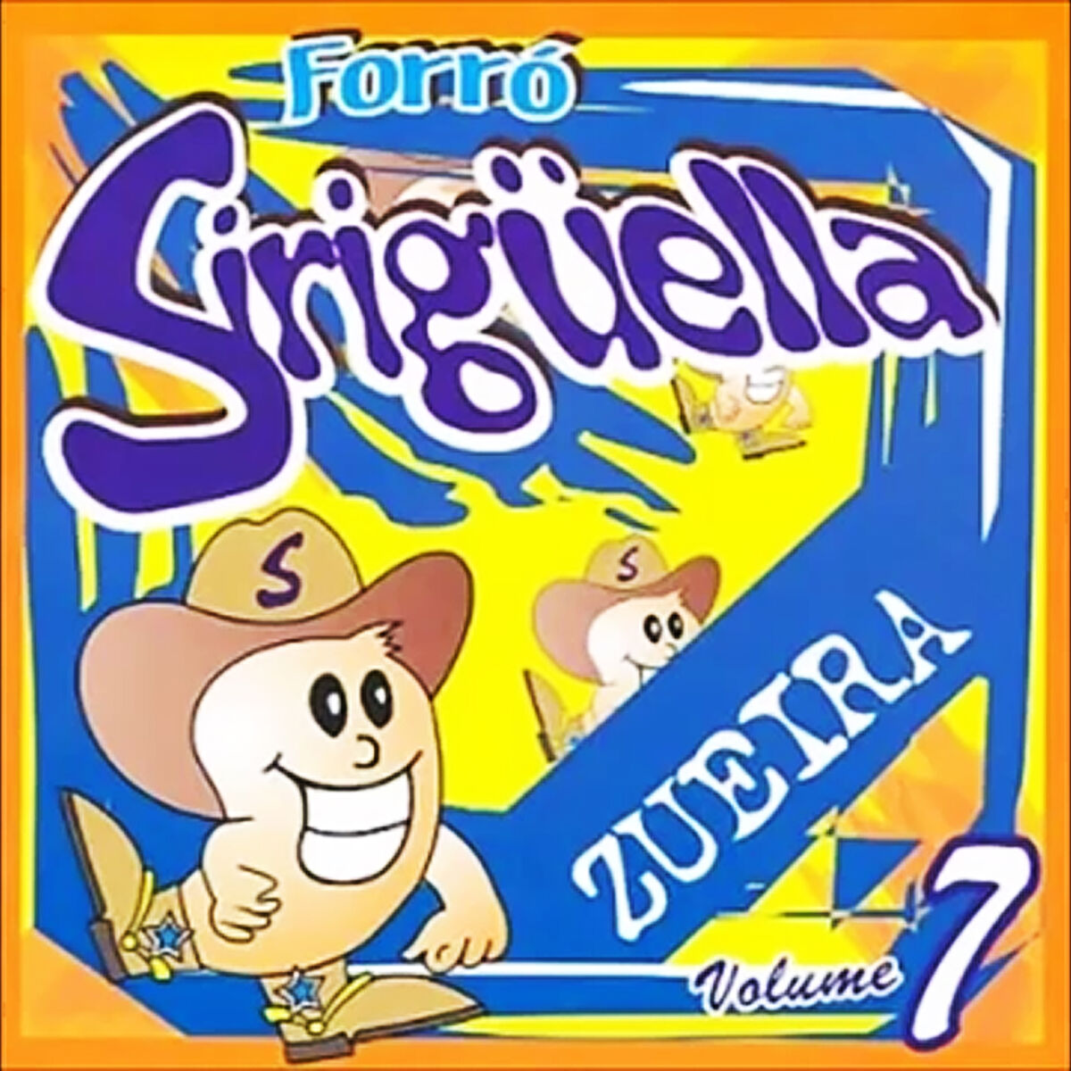 Album cover of Forró Sirigüella, Vol. 7 - Zueira