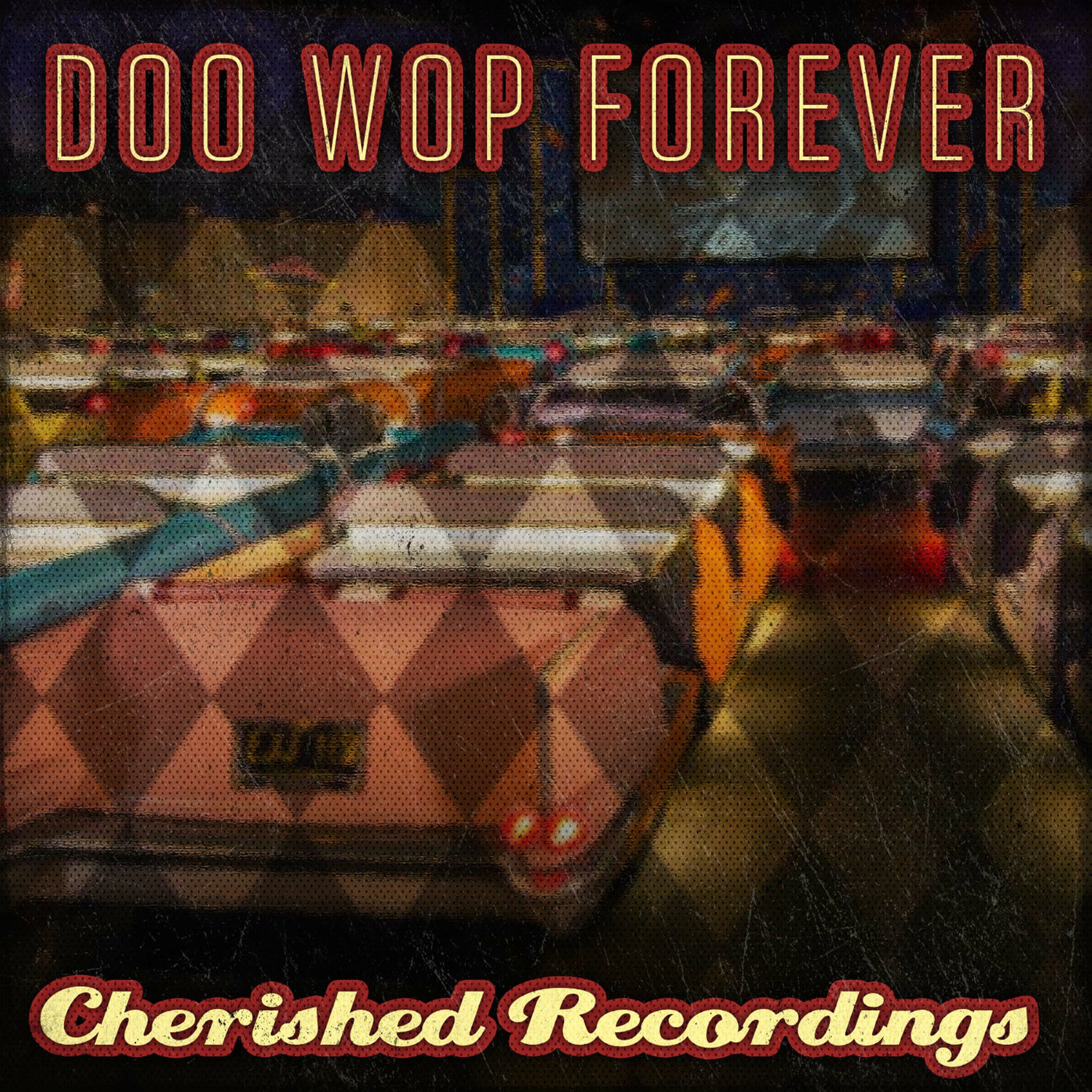 Album cover of Doo Wop Forever